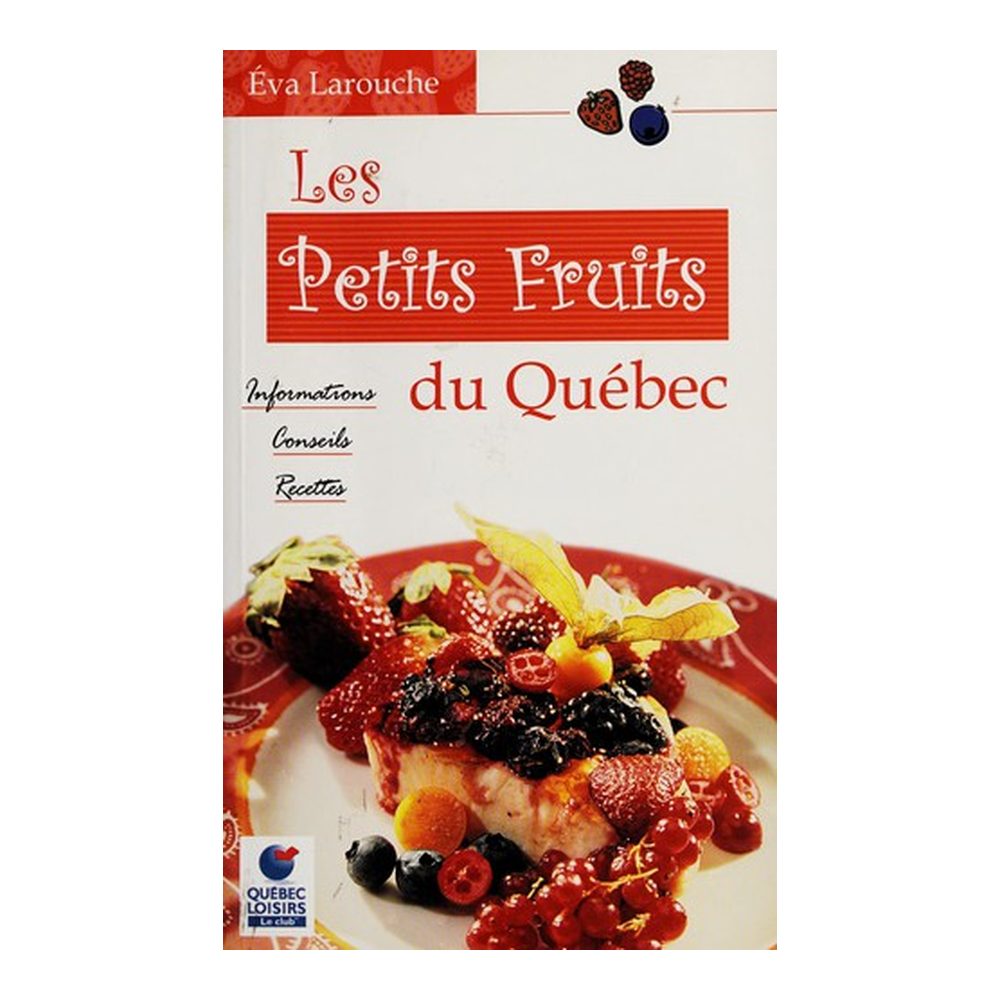 Les petits fruits du Quebec