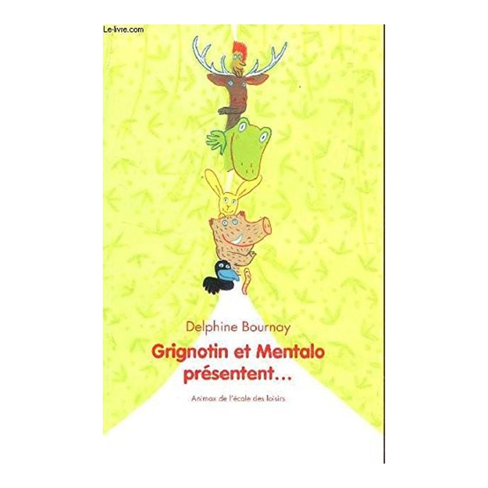 Grignotin et Mentalo presentent...