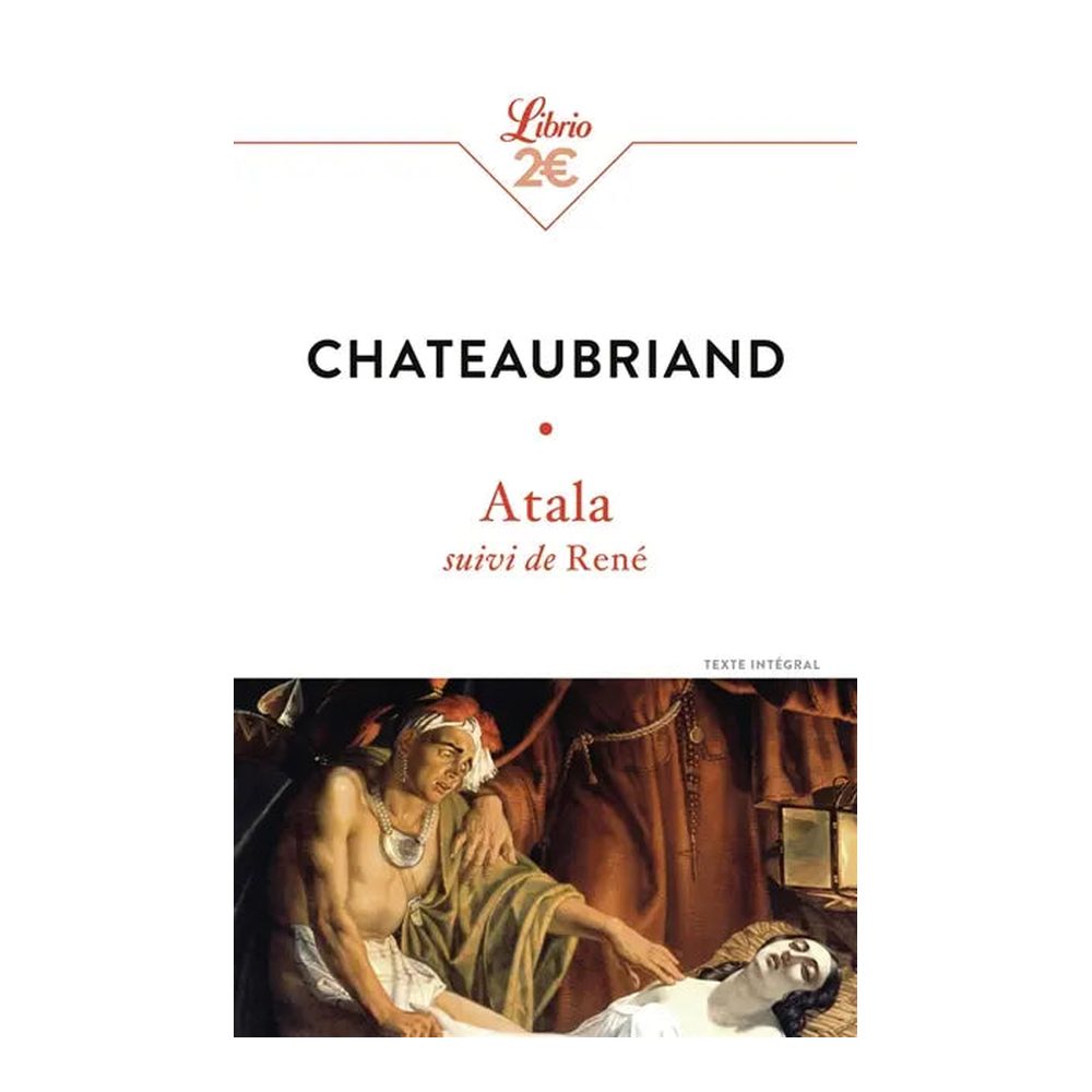 Atala suivi de René - Chateaubriand