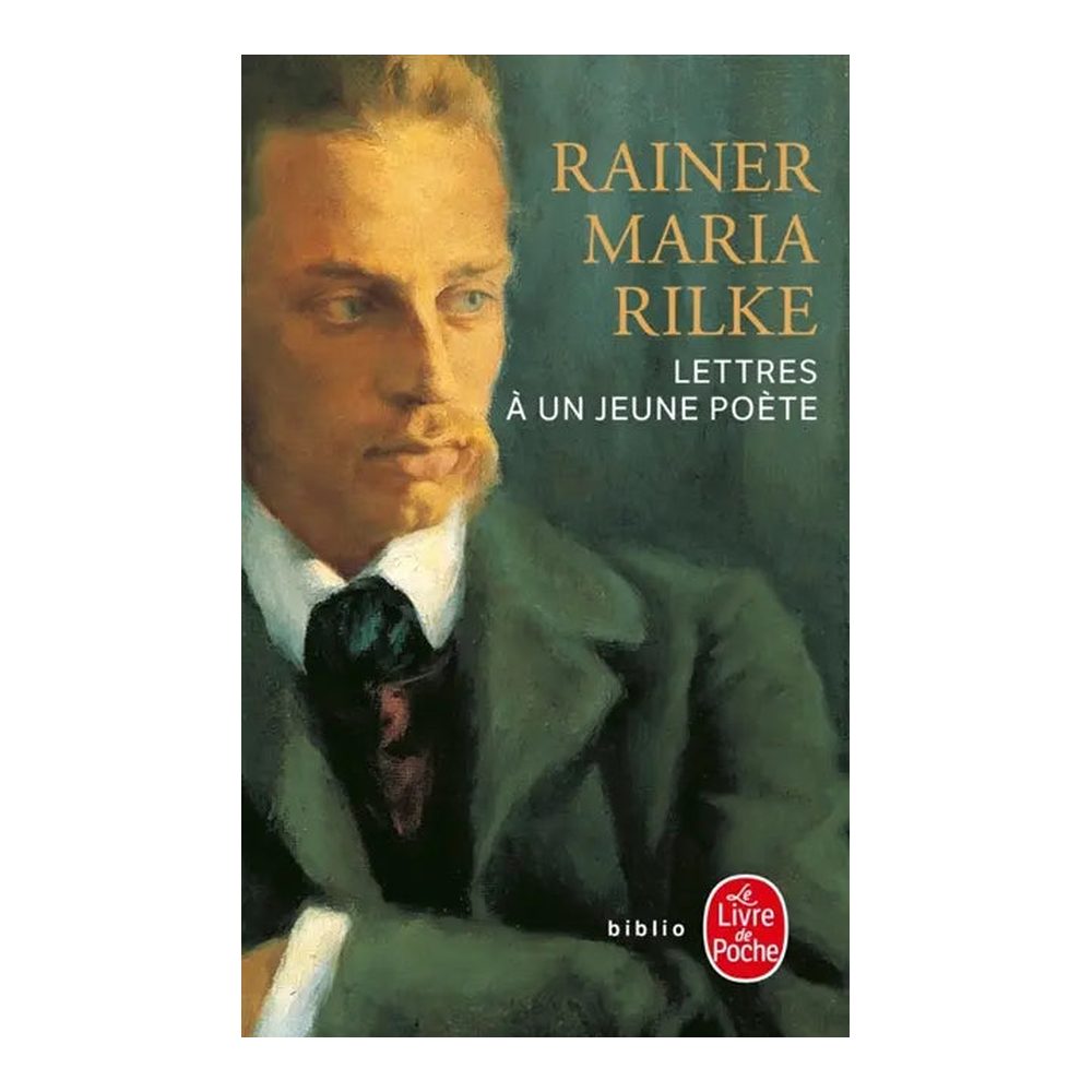 Lettres à un jeune poète - Rainer Maria Rilke