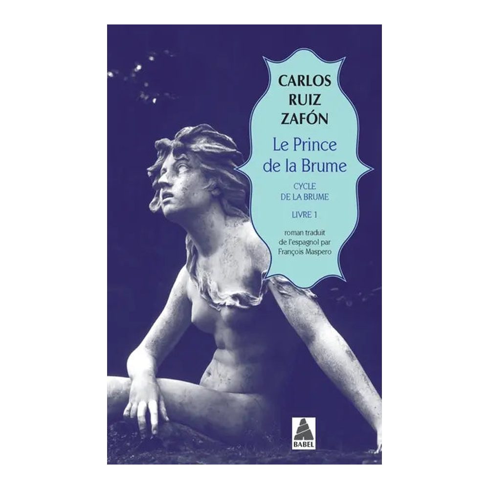 Le prince de la brume - Carlos Ruiz Zafon