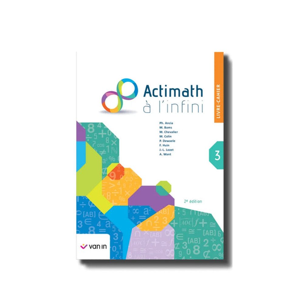 Actimath à l'infini 3 - LIVRE-CAHIER (2e édition)