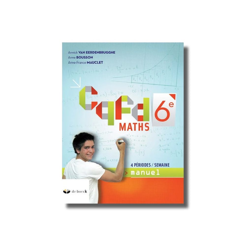 CQFD Maths 6 - Manuel - 4 heures par semaine