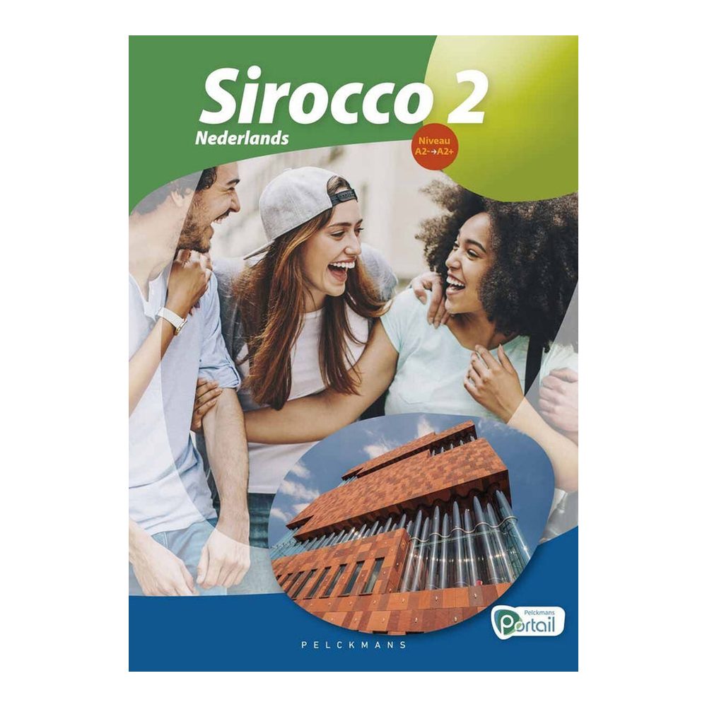 Sirocco 2 Livre de l'élève (Pelckmans Portail inclus)