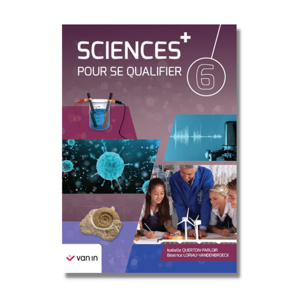 Sciences pour se qualifier+6 livre-cahier Ed. 2022