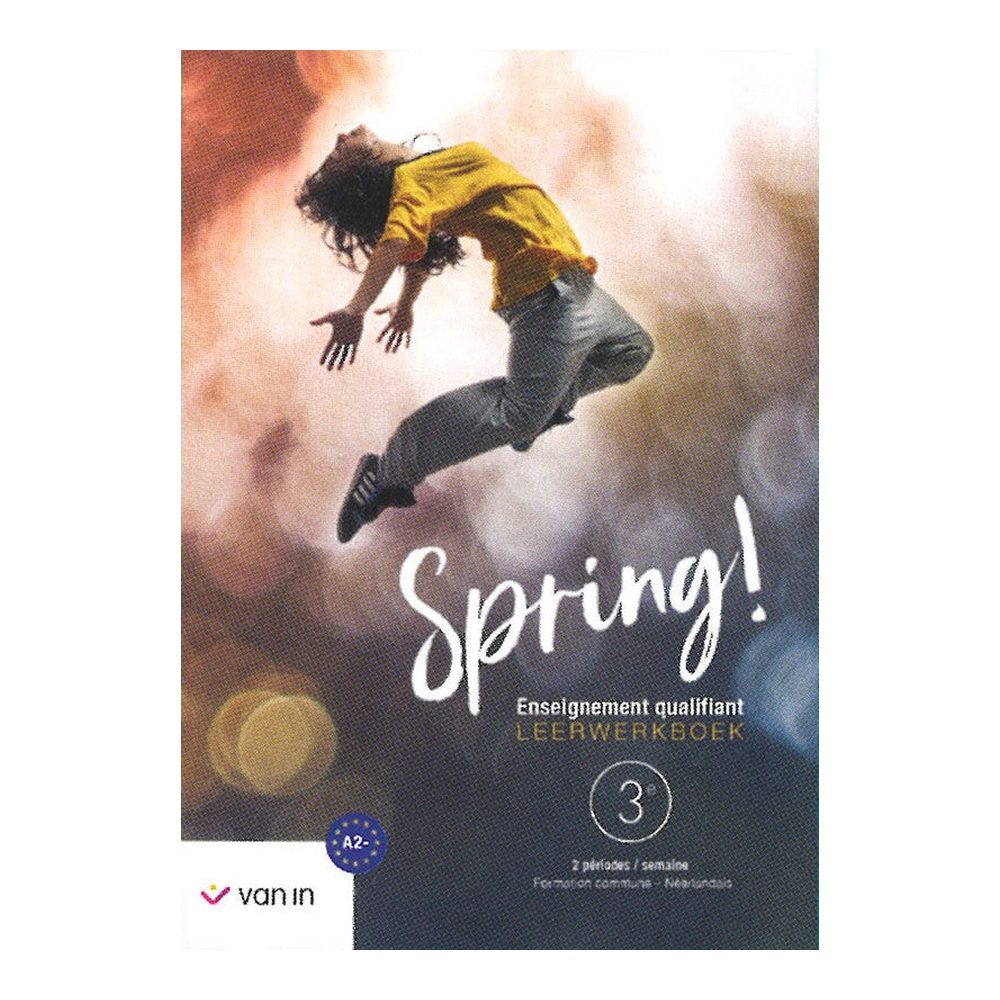 Spring! 3 leerwerkboek 2h/semaine 9789030689300