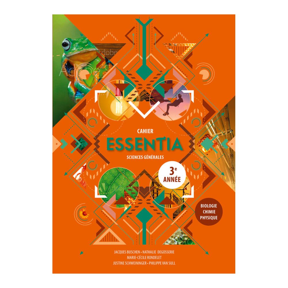 Essentia 3 Cahier Sciences générales Nouvelle édition