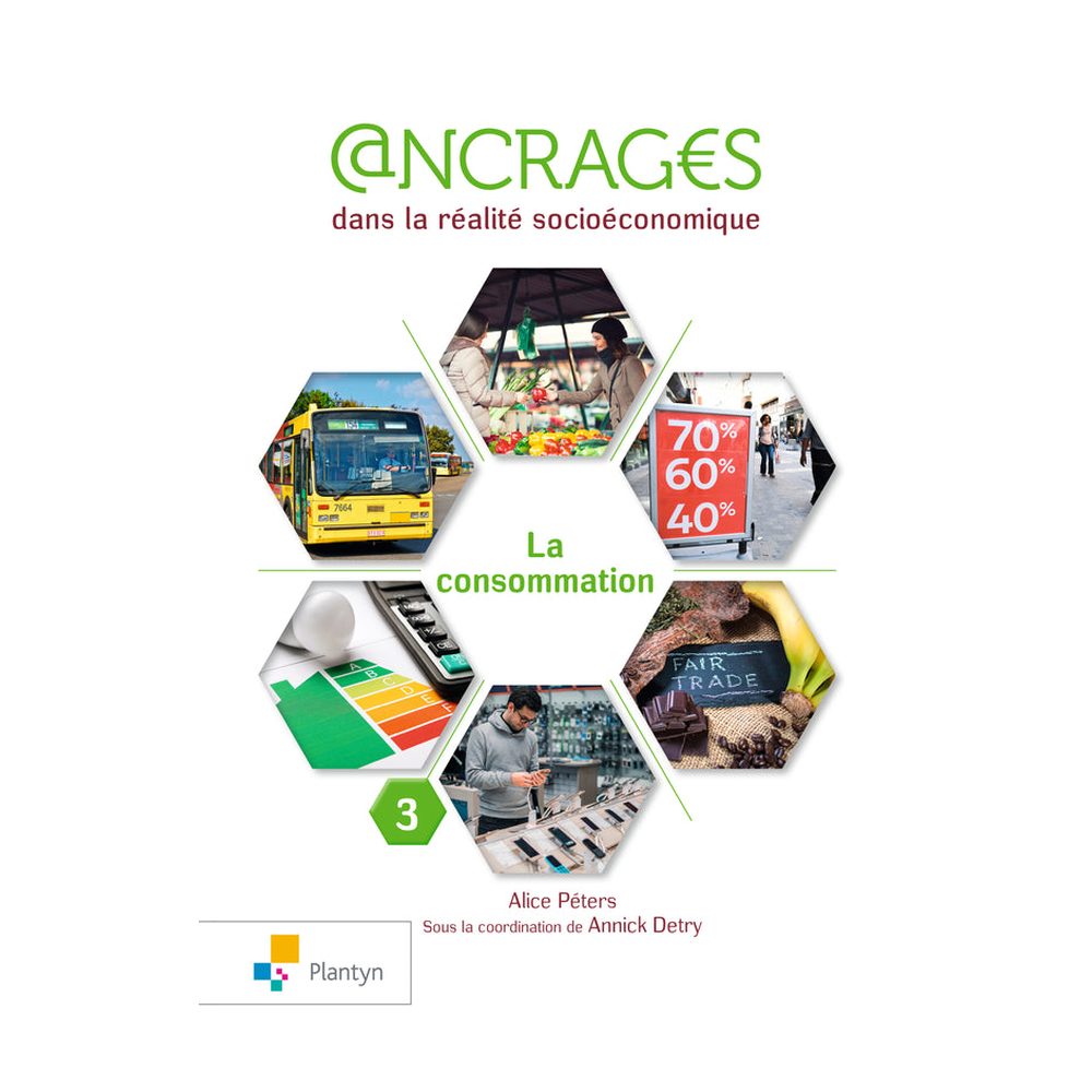 Ancrages - Cahier 3 La consommation (+ Scoodle)