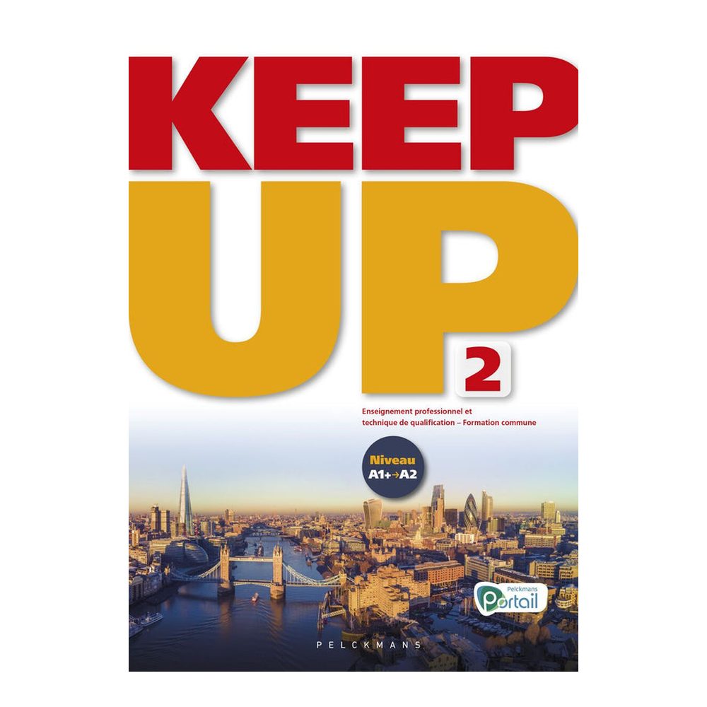 Keep up 2 Livre de l'élève (Pelckmans Portail inclus)