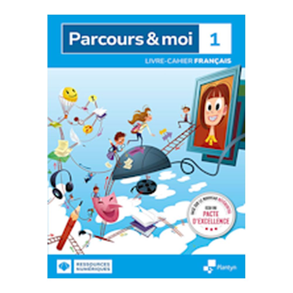 Parcours & moi 1 Livre-cahier (+ Scoodle) - Edition Pacte 9782801058541