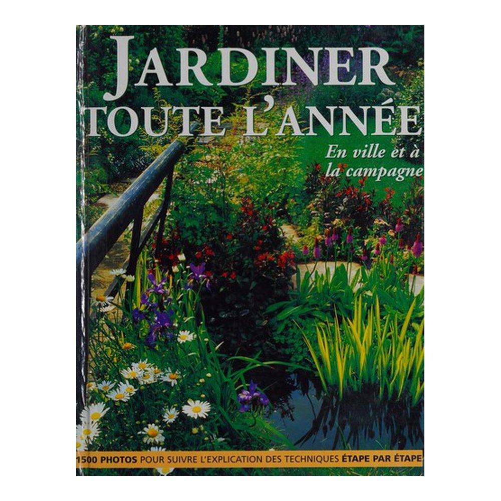 Jardiner toute l'année