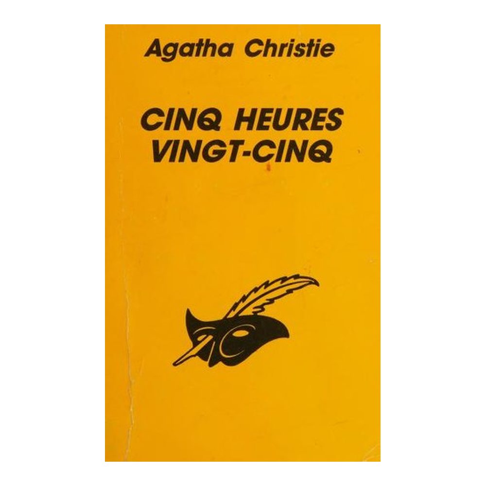 Cinq heures vingt-cinq