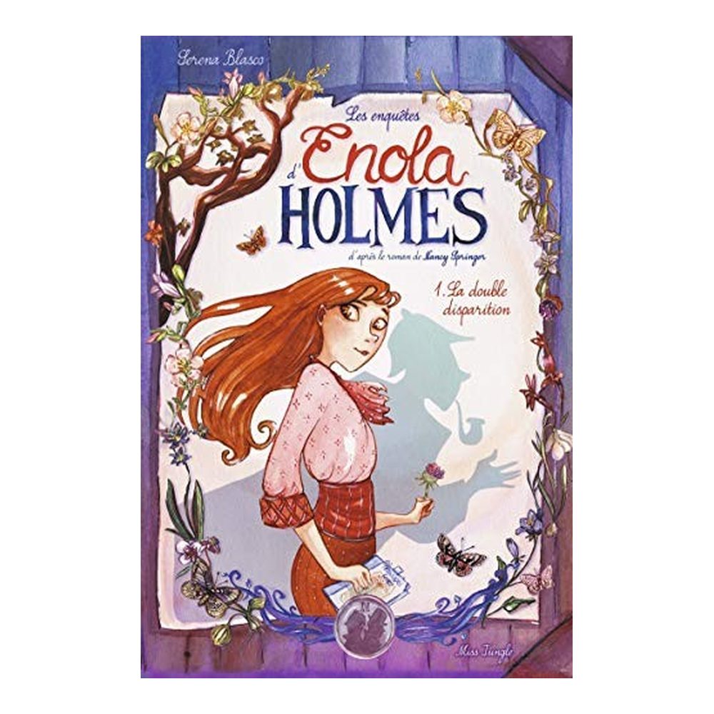 Les enquêtes d'Enola Holmes - tome 1 La double disparition