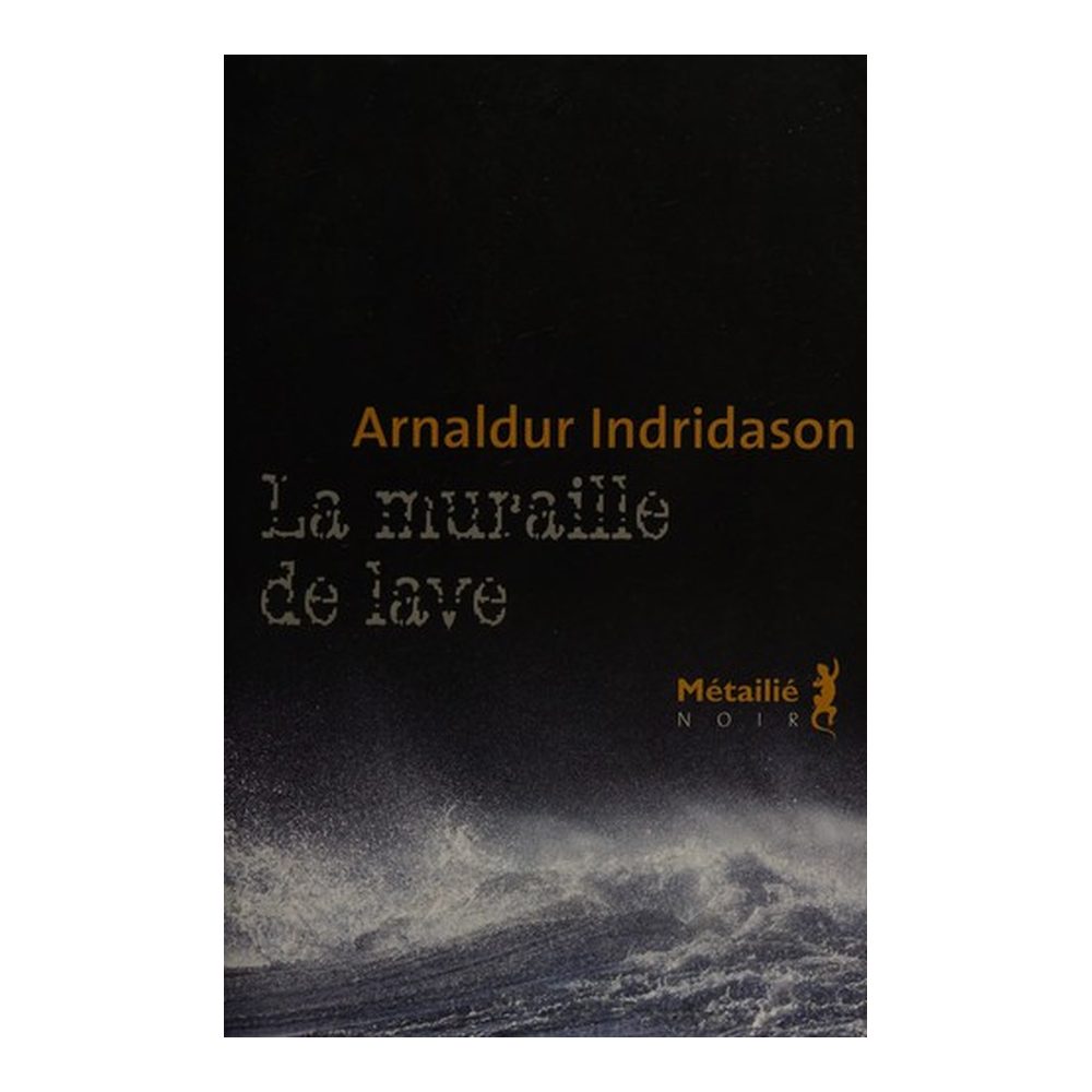 La muraille de lave