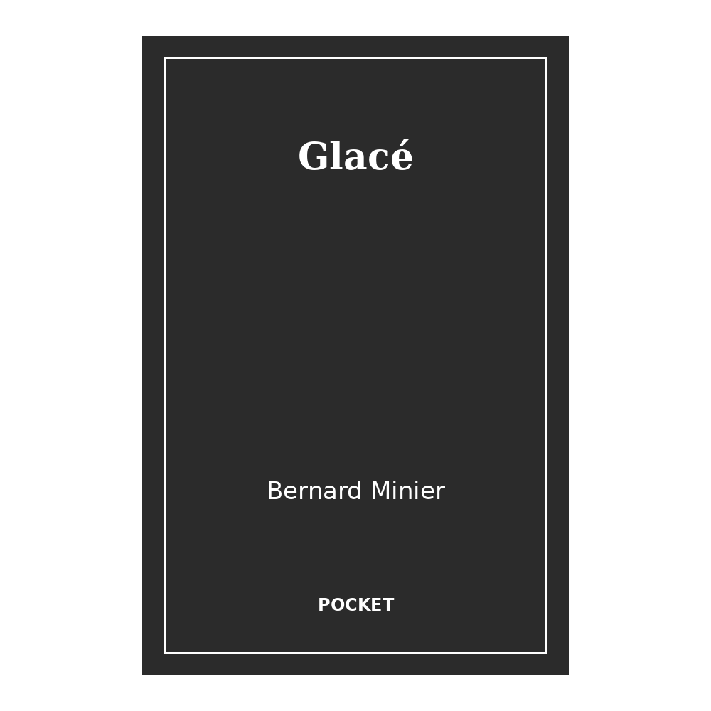 Glacé