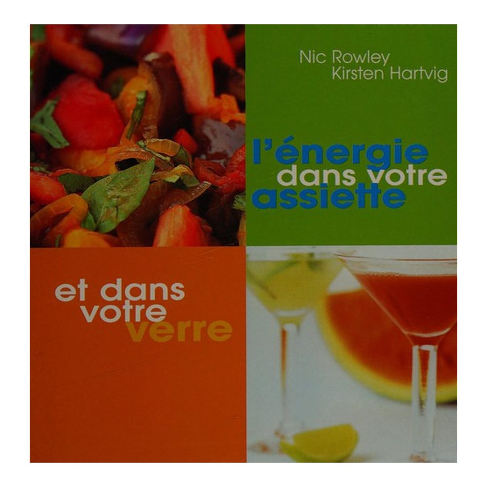 L'énergie dans votre assiette et dans votre verre