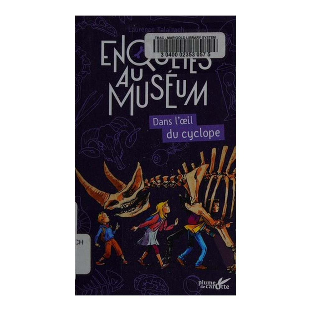 Dans l'œoeil du cyclope (Intrigues au museum)