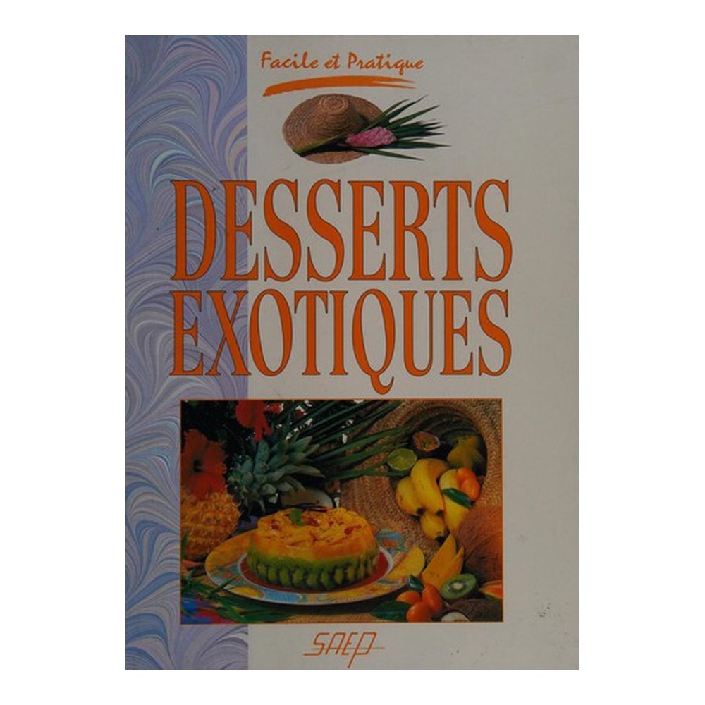 Desserts exotiques