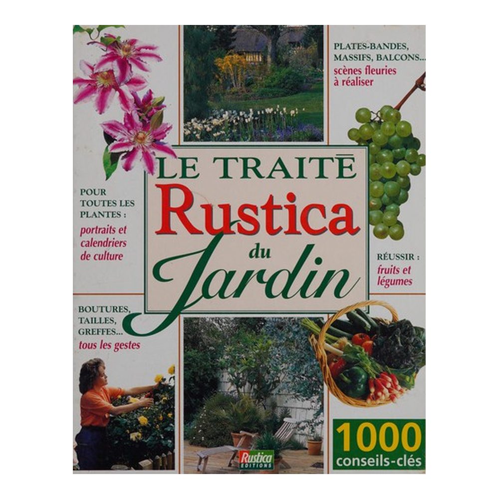 Le traité "Rustica" du jardin