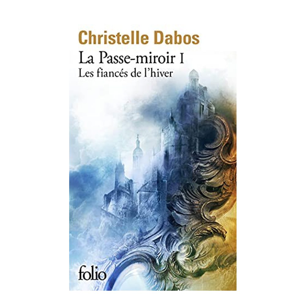 [LIV017] La Passe-miroir — Les Fiancés de l'hiver