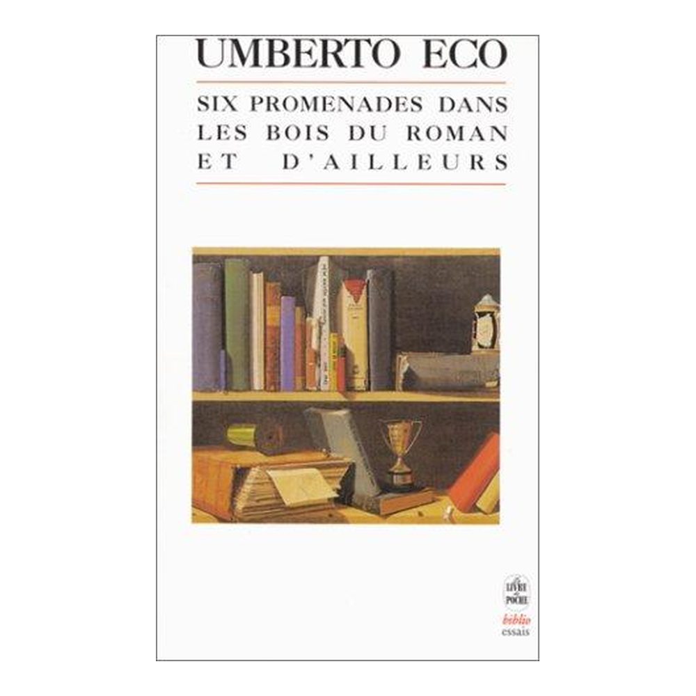 Six promenades dans les bois du Roman et d'ailleurs
