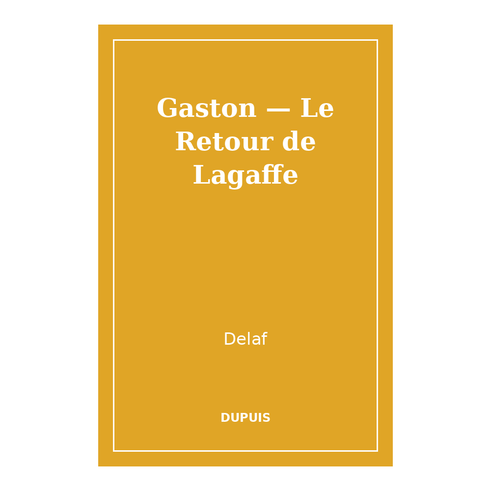 Gaston — Le Retour de Lagaffe