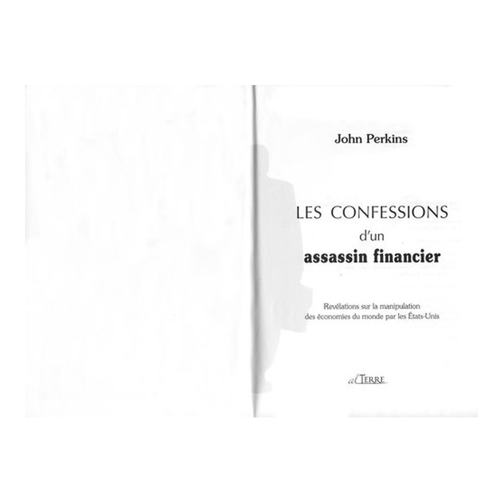 Les confessions d'un assassin financier