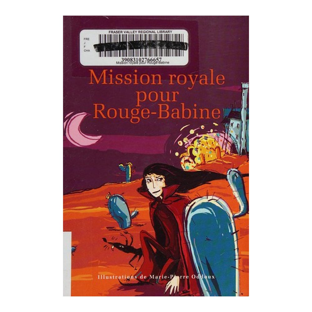Mission royale pour Rouge-Babine