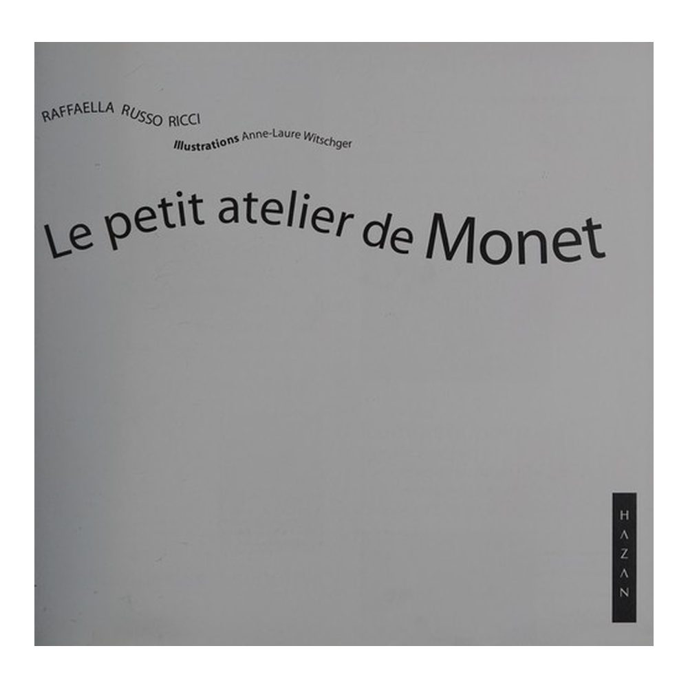 Le petit atelier de Monet