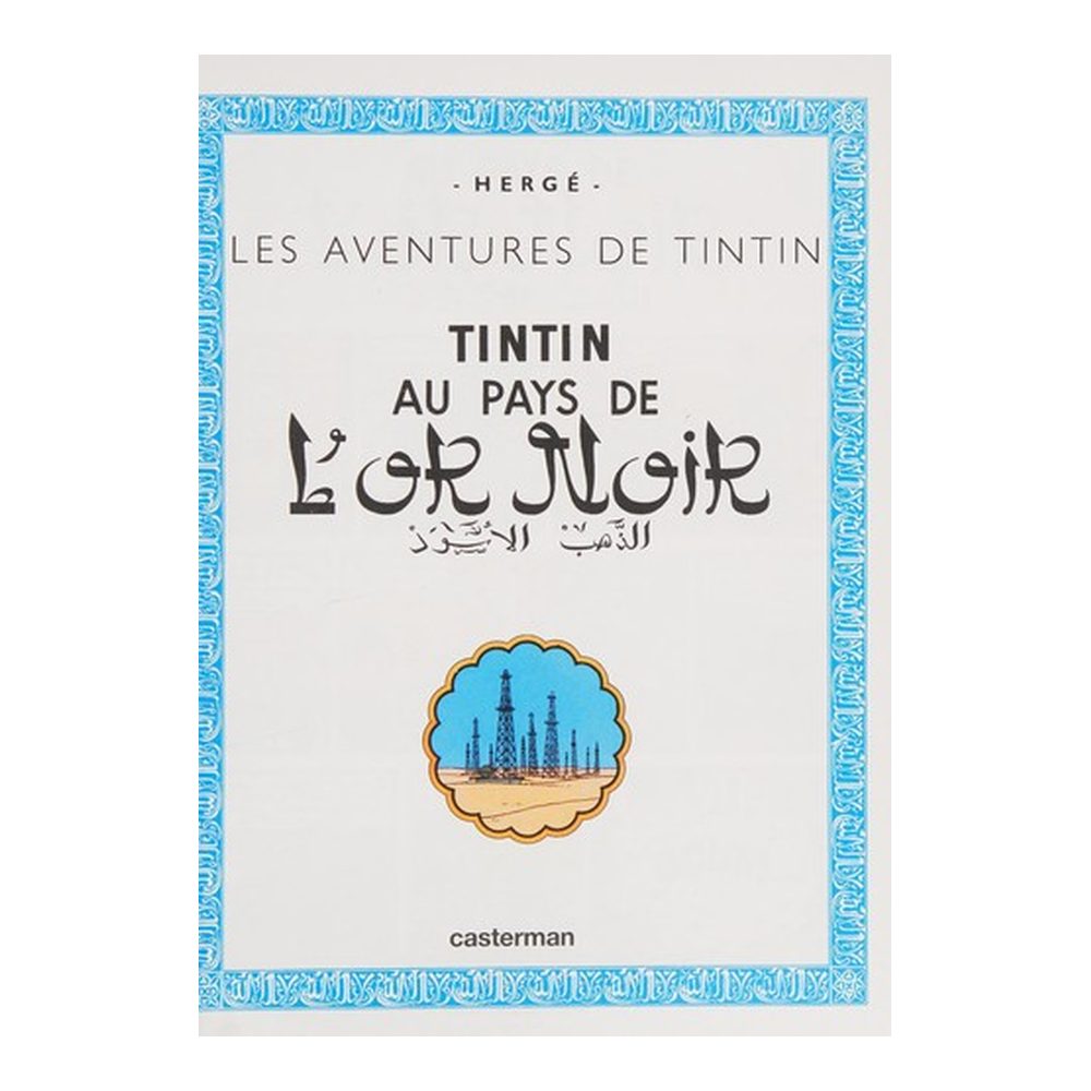 Tintin au pays de l'or noir
