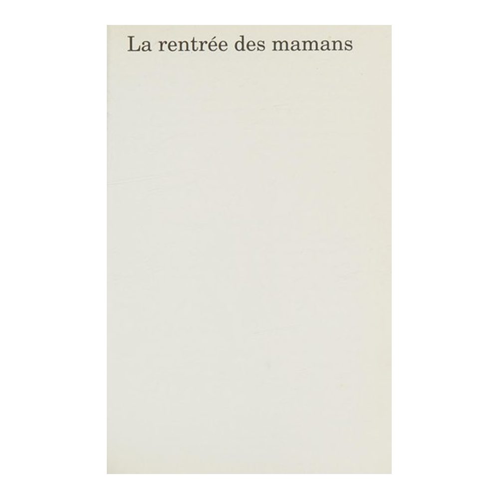 La rentrée des mamans