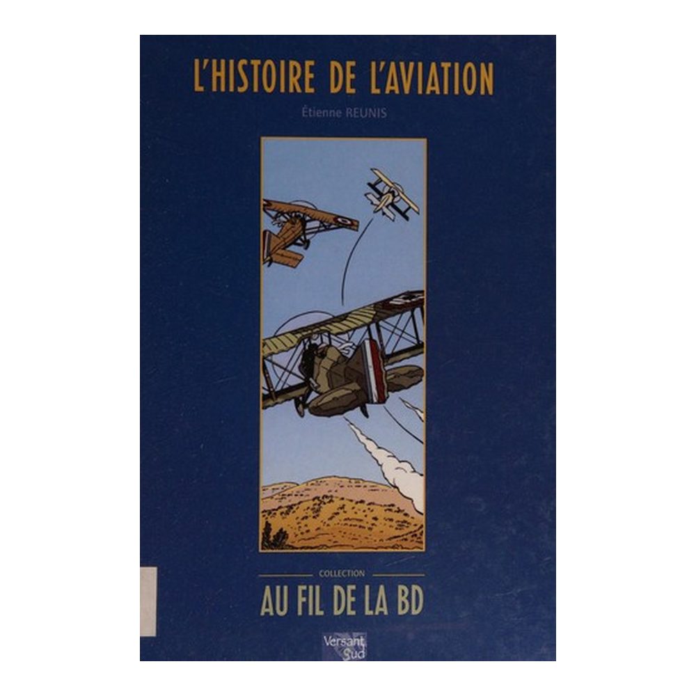L'histoire de l'aviation