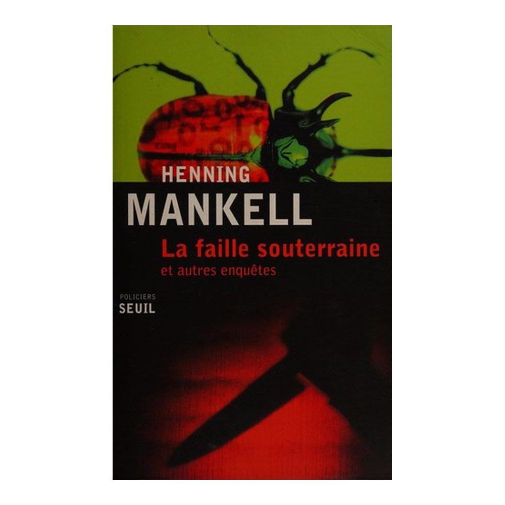 La faille souterraine