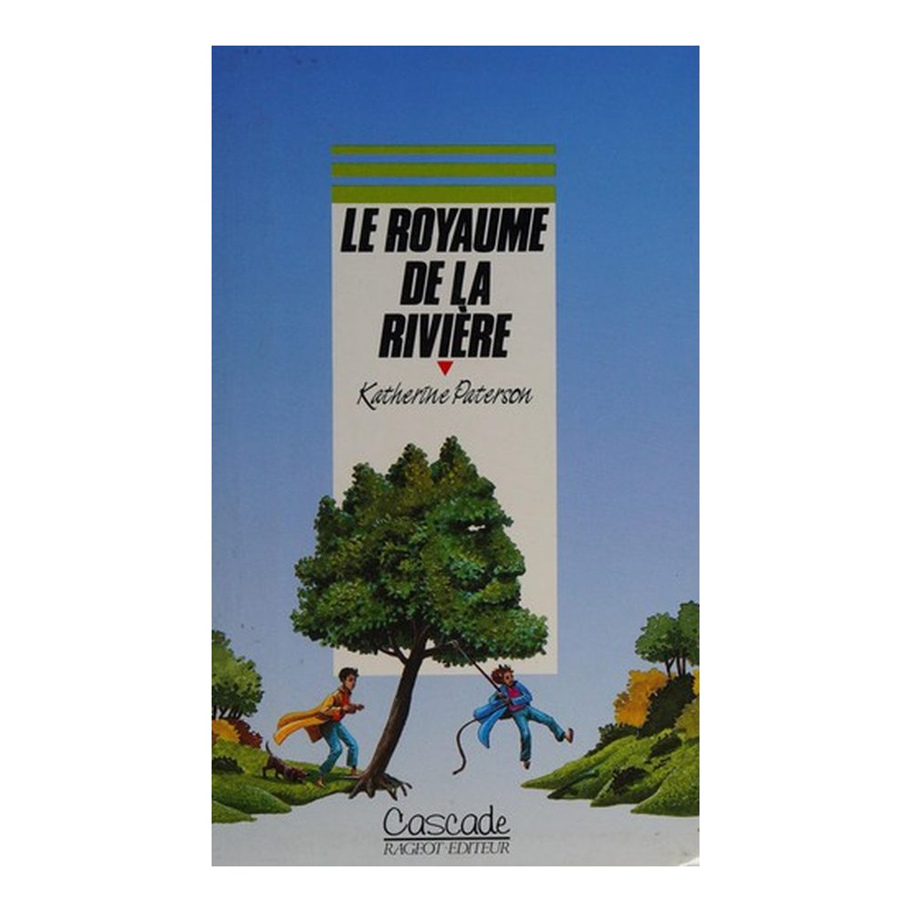 Le royaume de la rivière