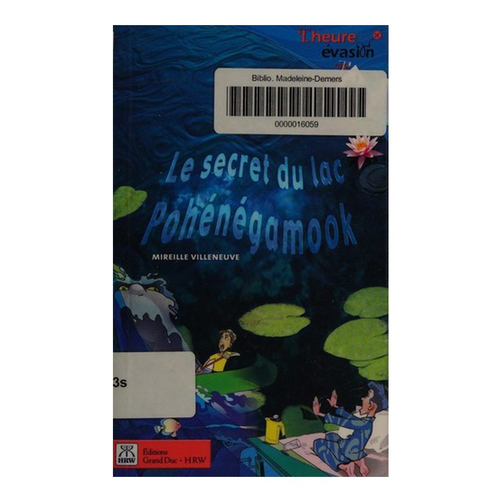 Le secret du lac Pohénégamook