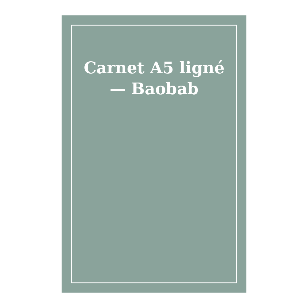 [PAP001] Carnet A5 ligné — Baobab