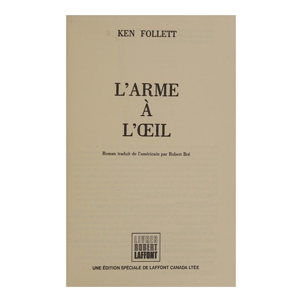 L'arme à l'oeil