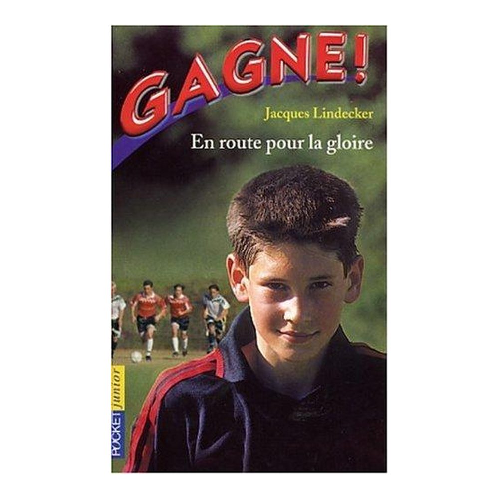 Gagne ! Tome 1