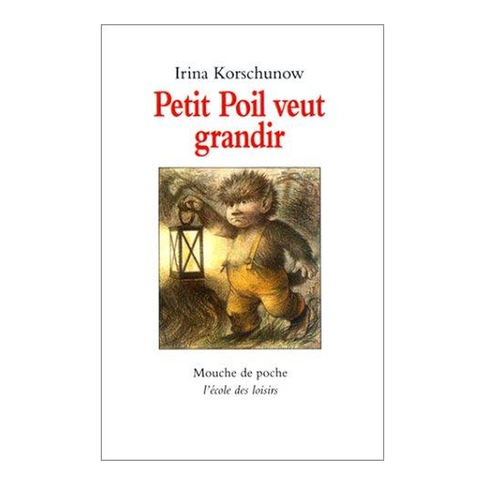 Petit Poil veut grandir