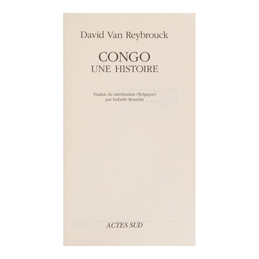 Congo, Une histoire - Prix Médicis Essai 2012 (Lettres néerlandaises) (French Edition)