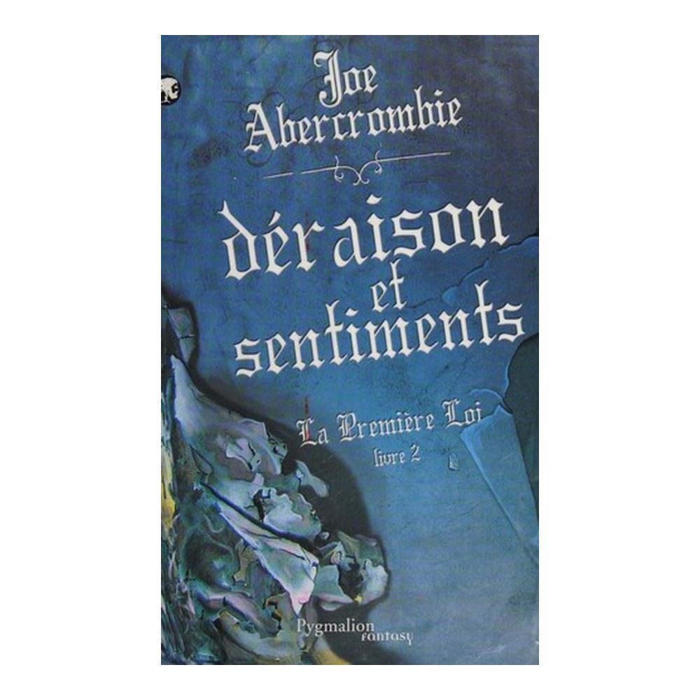 Déraison et sentiments