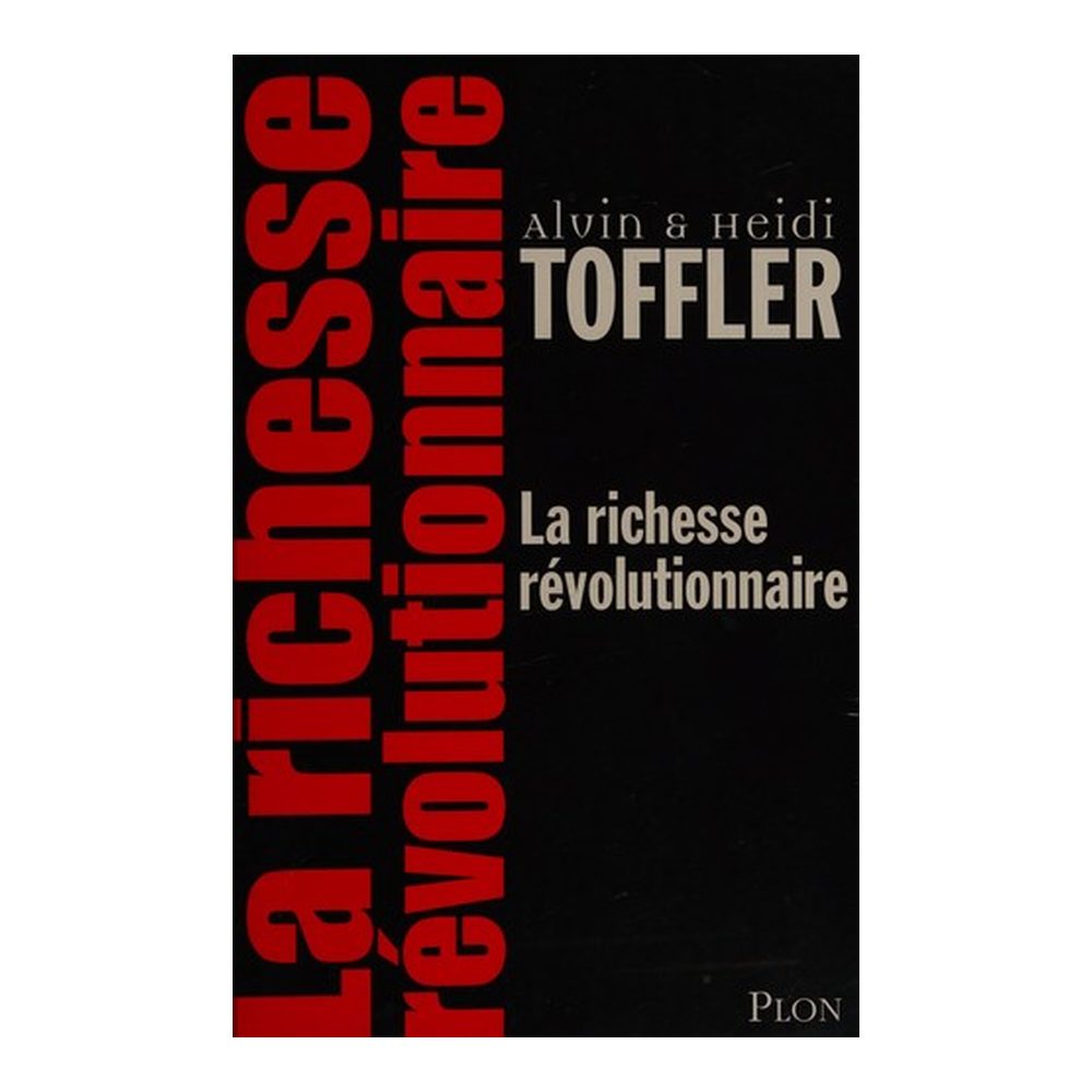 La richesse révolutionnaire