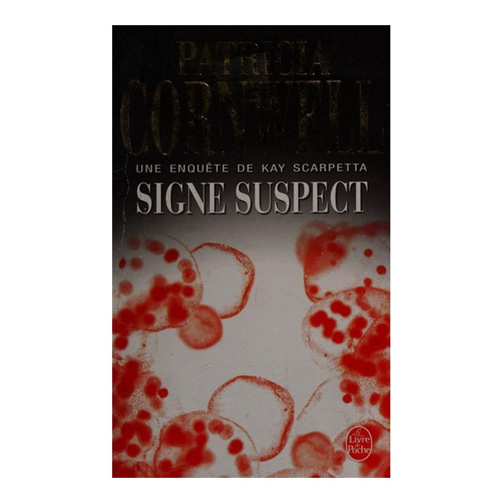 Signe suspect