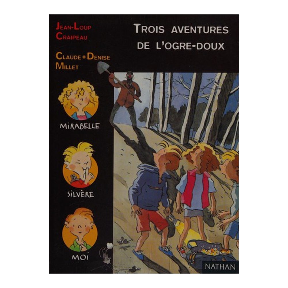 Trois aventures de l'ogre-doux
