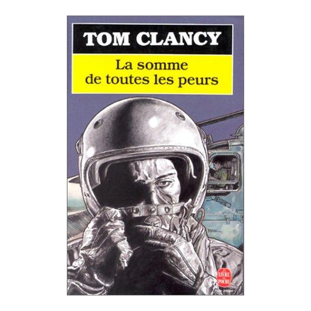 La somme de toutes les peurs