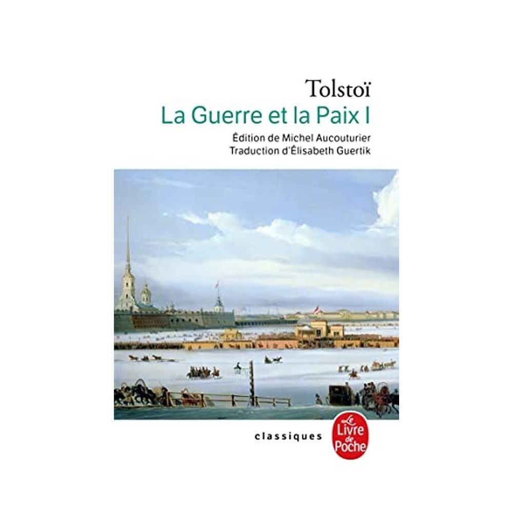 La Guerre Et La Paix