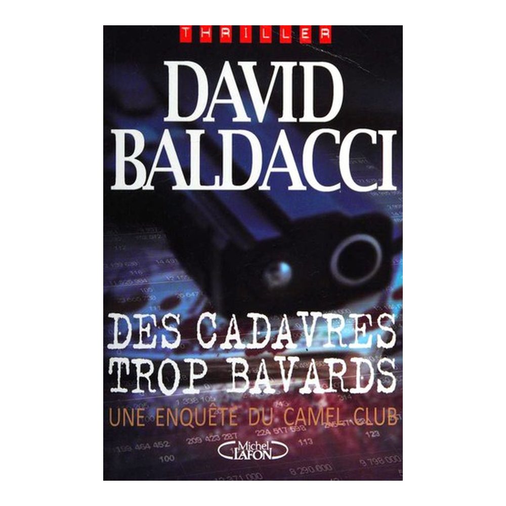 Des cadavres trop bavards