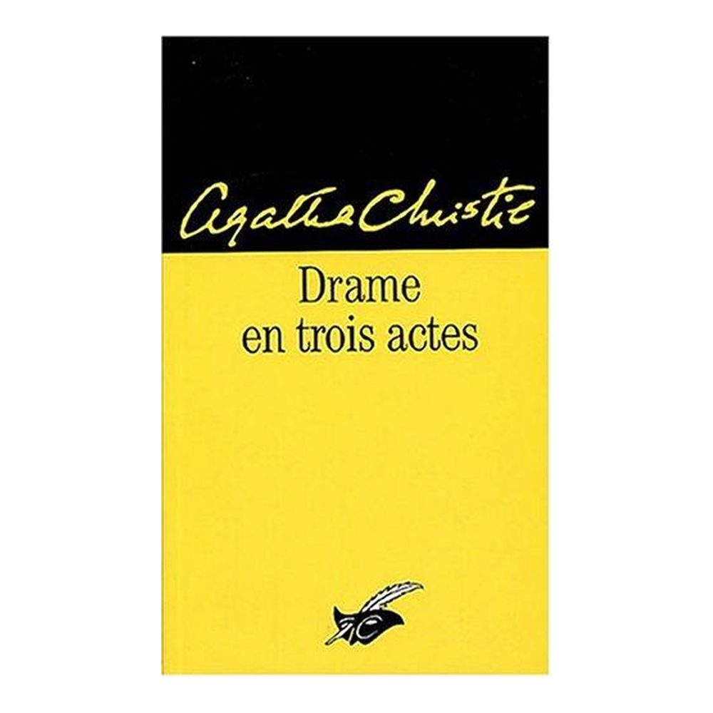 Drame en trois actes