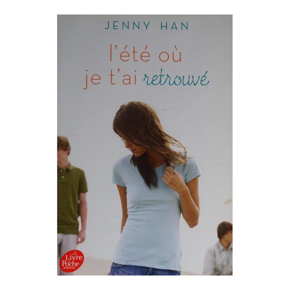 L'été où je t'ai retrouvé